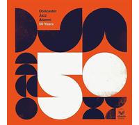 Doncaster Jazz Alumni - 50 Years [VINYL]