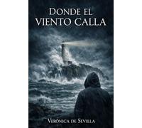 DONDE EL VIENTO CALLA