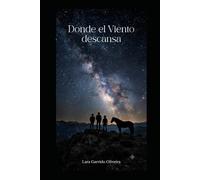 Donde el viento descansa (Los Ecos del Valle)
