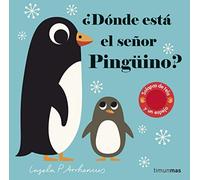 ¿Dónde está el señor Pingüino?: Solapas de tela y un espejo (Libros con texturas)