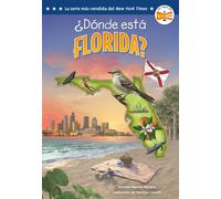 ¿Donde esta Florida? (Where Is Florida? Spanish Edition)