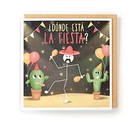 Dónde está la fiesta? - Funny Birthday Greeting Card, Party Celebration Mexican 18th 21st 30th 40th 50th 60th Birthday