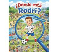 ¿Dónde está Rodri?: Un libro para encontrar a Rodri en sus aventuras