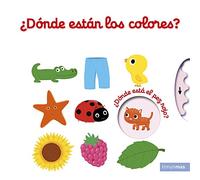 ¿Dónde están los colores? (Libros con solapas y lengüetas)
