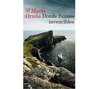 Donde fuimos invencibles - Spanish Language Paperback NEW 11/04/2018