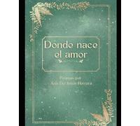 Donde nace el amor