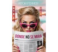 Donde no se mira