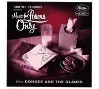 Dondee & The Glades - That's Why I Cried/I Had A Dream [7" VINYL]