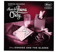 Dondee & The Glades - That's Why I Cried/I Had A Dream [7" VINYL]