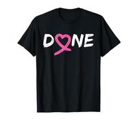Done Last Day of Radiation Chemo Breast Cancer Awareness T-Shirt