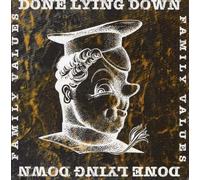 Done Lying Down - Family Values 7 Inch (7" Vinyl 45) UK Abstract 1994