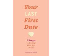 Done with Dating: 7 Steps to Finding Your Person