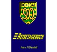 DONEGAL 90 Reisetagebuch