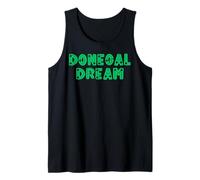 Donegal Dream Ireland Irish Nicknames for Men Women & Kids Tank Top