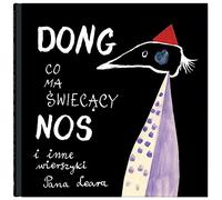 Dong co ma świecący nos i inne wierszyki Pana Leara