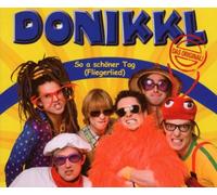 Donikkl und die Weißwürschtl - So a Schöner Tag (Fliegerlied)/Basic