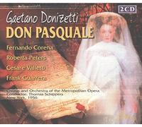 Donizetti: Don Pasquale [New York -- February 11, 1956; Fernando Corena, Roberta Peters, Cesare Valletti, Frank Guarrera; Thomas Schippers] (2001-01-01)