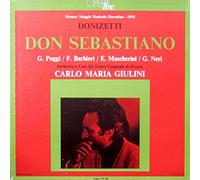 Donizetti, Gaetano - G.Poggi*, F.Barbieri*, E.Mascherini*, G.Neri*, Carlo Maria Giulini - Don Sebastiano