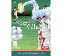 Donizetti: Le Nozze In Villa [Various] [Dynamic: 37908] [DVD]