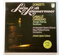 Donizetti: Lucia Di Lammermoor / Caballe Carreras - Ahnsjo / Ramey Sardinero - Ambrosian Opera Chorus, New Philharmonia Orchestra, Jesus Lopez Cobos