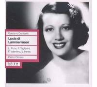 Donizetti: Lucia di Lammermoor [New York -- January 1, 1949: Lily Pons, Ferrucio Tagliavini, Francesco Valentino, Jerome Hines, Felix Knight, Thelma Votipka; Pietro Cimara]