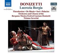 Theodossiou:De Biasio:Severini - Donizetti: Lucrezia Borgia