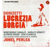 Donizetti: Lucrezia Borgia - The Sony Opera House by Jonel Perlea (2009-11-17)