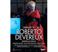 Donizetti:Roberto Devereux [Mariella Devia; Marco Caria; Silvia tro Santafe; Orchestra and Chorus Teatro Real de Madrid, Bruno Campanella] [Belair Classiques: BAC130] [DVD0] [Region Free] [NTSC]