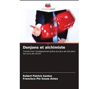 Donjons et alchimiste: Transformer l'enseignement grâce aux jeux de rôle dans les cours de chimie