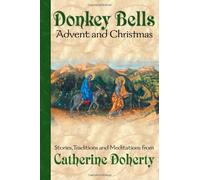 Donkey Bells: Advent and Christmas