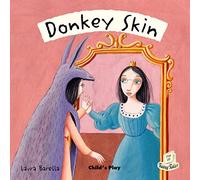 Donkey Skin (Flip-Up Fairy Tales)