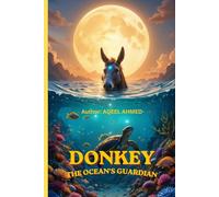 Donkey: The Ocean’s Guardian