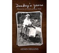 Donkey's Years: Memories of a Life as Story Told