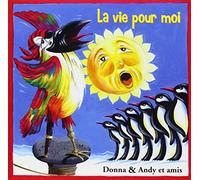 Donna & Andy - La Vie Pour Moi