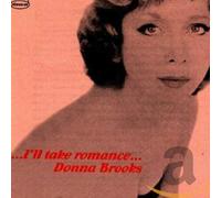 Donna Brooks - I'll Take Romance