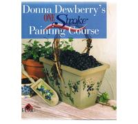 Donna Dewberry's One Stroke Painting Course