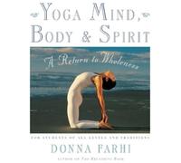 Donna Farhi Yoga Mind, Body and Spirit (Paperback) (US IMPORT)