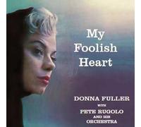 DONNA FULLER - MY FOOLISH HEART(paper-sleeve)
