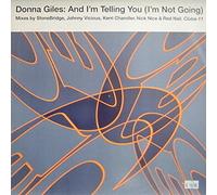Donna Giles - And I'm Telling You (I'm Not Going)