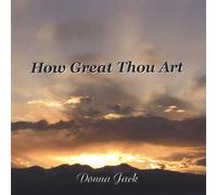 Donna Jack - How Great Thou Art