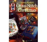 DONNA KOOLER'S CROSS STITCH CHRISTM