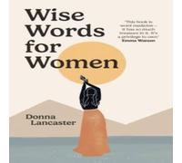 Donna Lancaster Wise Words for Women Hardback Book in White Donna Lancaster White