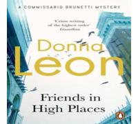 Donna Leon Friends In High Places Paperback Book Donna Leon Multicolor