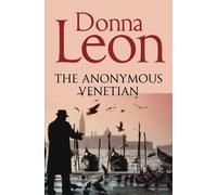 Donna Leon The Anonymous Venetian (Paperback) Commissario Brunetti