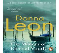 Donna Leon The Waters of Eternal Youth Paperback Book Donna Leon Multicolor
