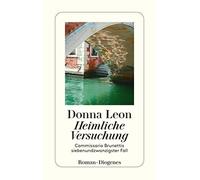 Donna Leon Wern Heimliche Versuchung: Commissario Brunettis siebenun (Paperback)