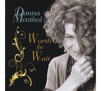 Donna Menthol - Worth the Wait