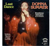 Donna Summer - Last dance (1978) / Vinyl single [Vinyl-Single 7'']