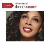 DONNA SUMMER - Playlist: Very Best of Donna S