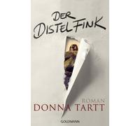Donna Tartt Rainer Schmidt Kristian Lutze Der Distelfink: Roman (Paperback)
